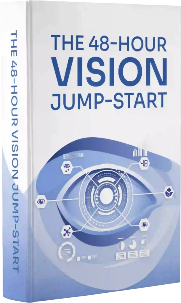 BONUS 3- The 48-Hour Vision Jump-Start